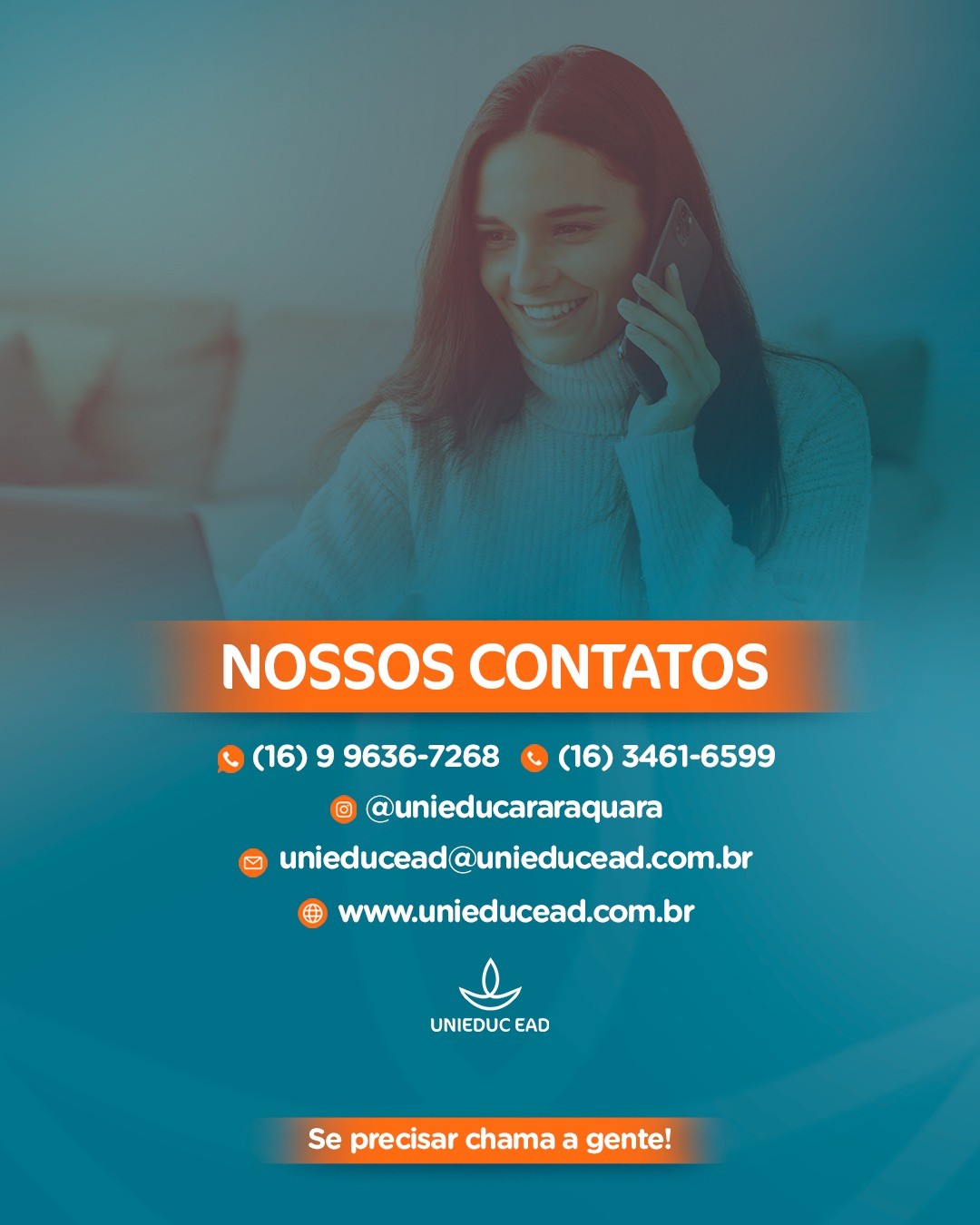 Nossos contatos:
16 3461.6599 
16 996367268
Instagram: @unieducararaquara
E-mail: unieducead@unieducead.com.br